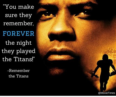 Remember the Titans Quotes.